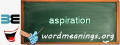 WordMeaning blackboard for aspiration